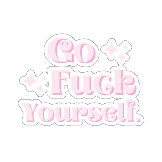 Go Fuck Yourself Sticker