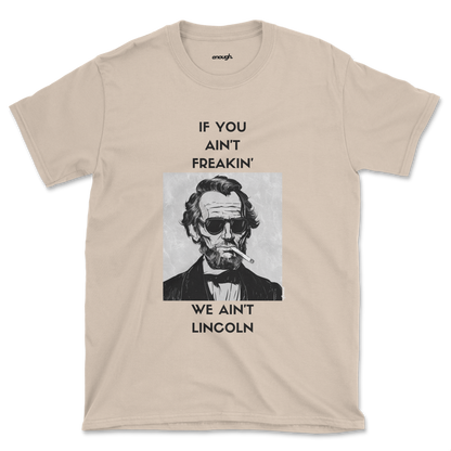 Freakin' Lincoln